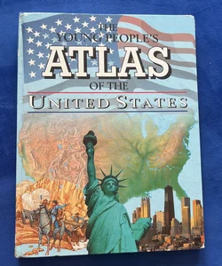 The Young People’s Atlas of the United States