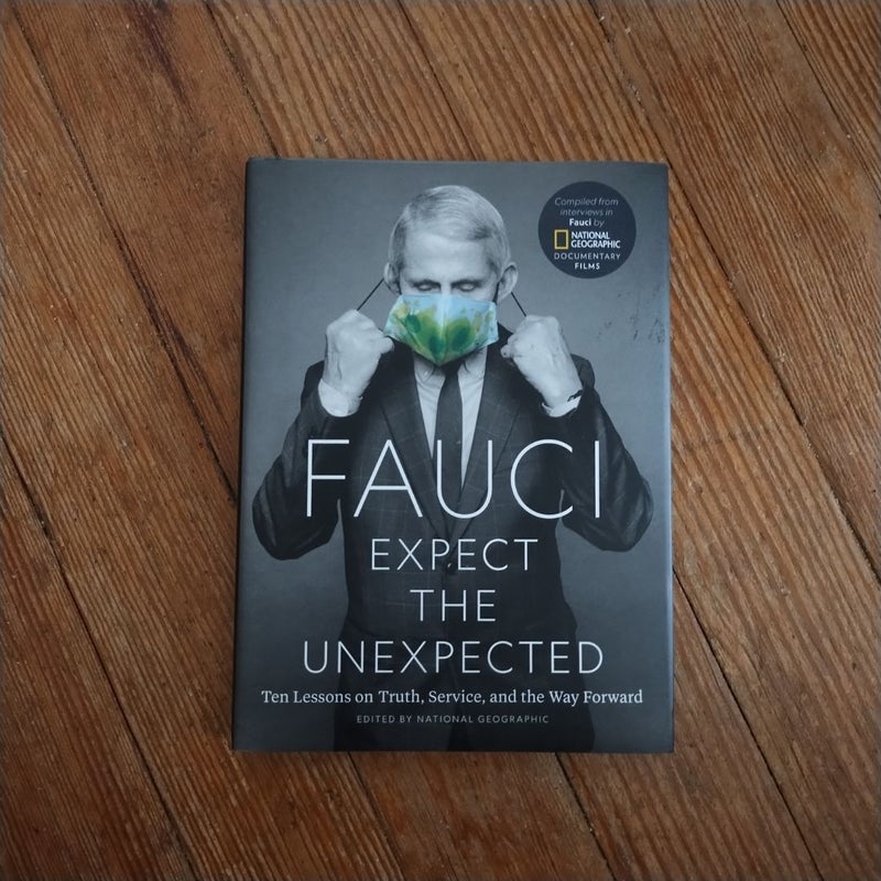 Fauci: Expect the Unexpected