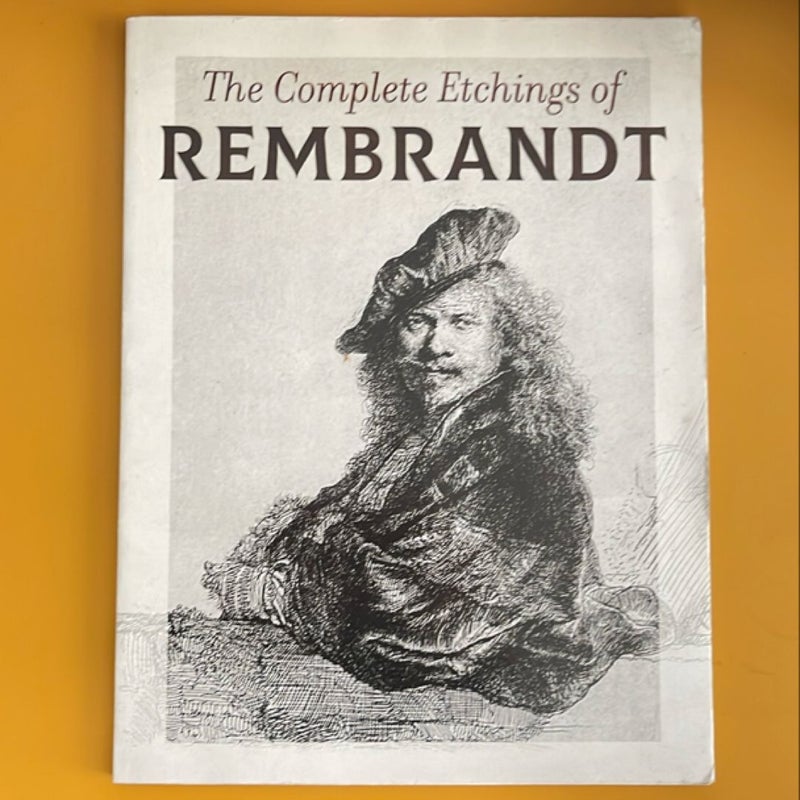 The Complete Etchings of Rembrandt