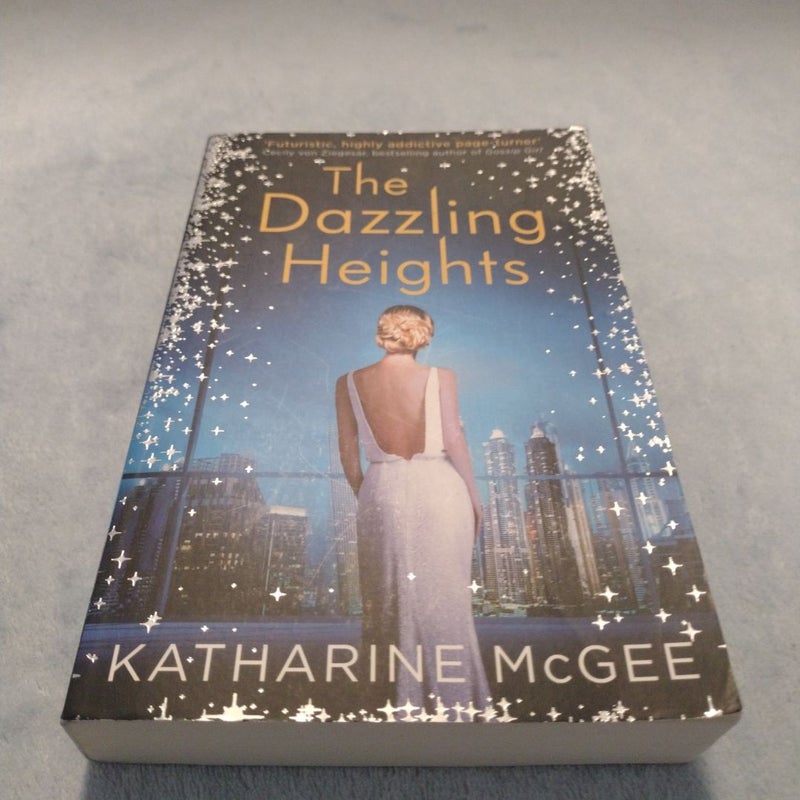 The Dazzling Heights