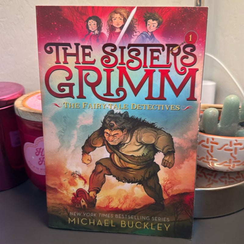 The Fairy-Tale Detectives (the Sisters Grimm #1)
