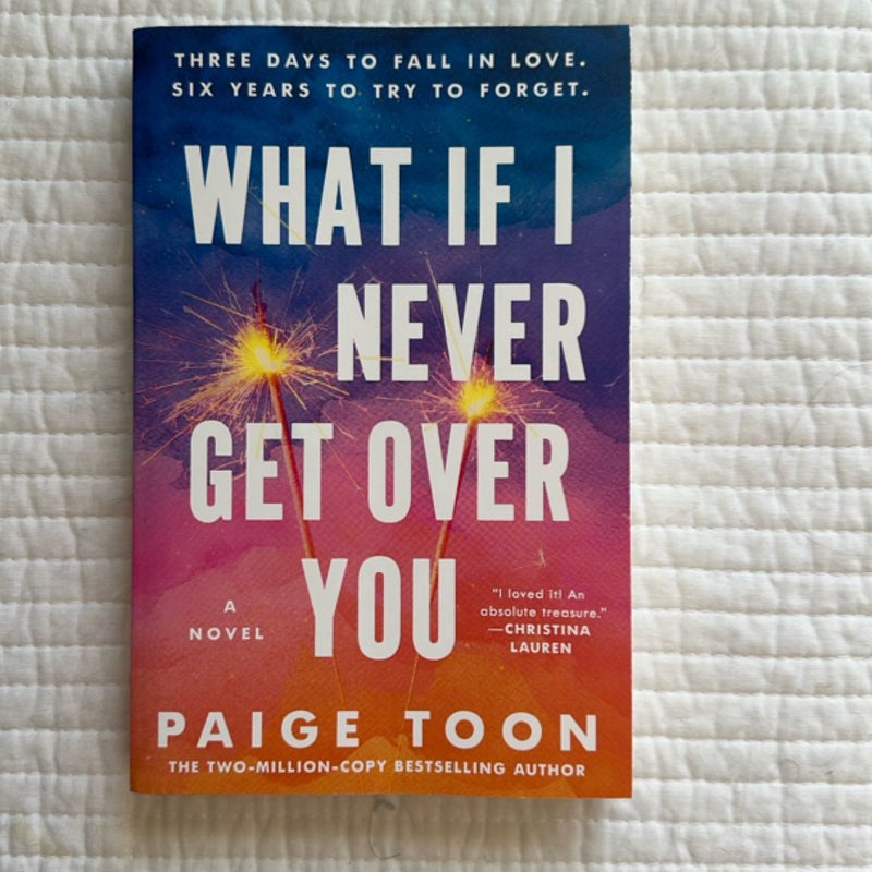 What If I Never Get over You