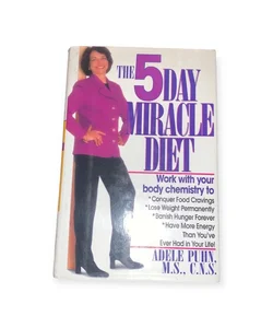 The 5-Day Miracle Diet