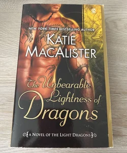 The Unbearable Lightness of Dragons