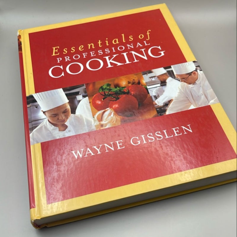 Essentials of Professional Cooking