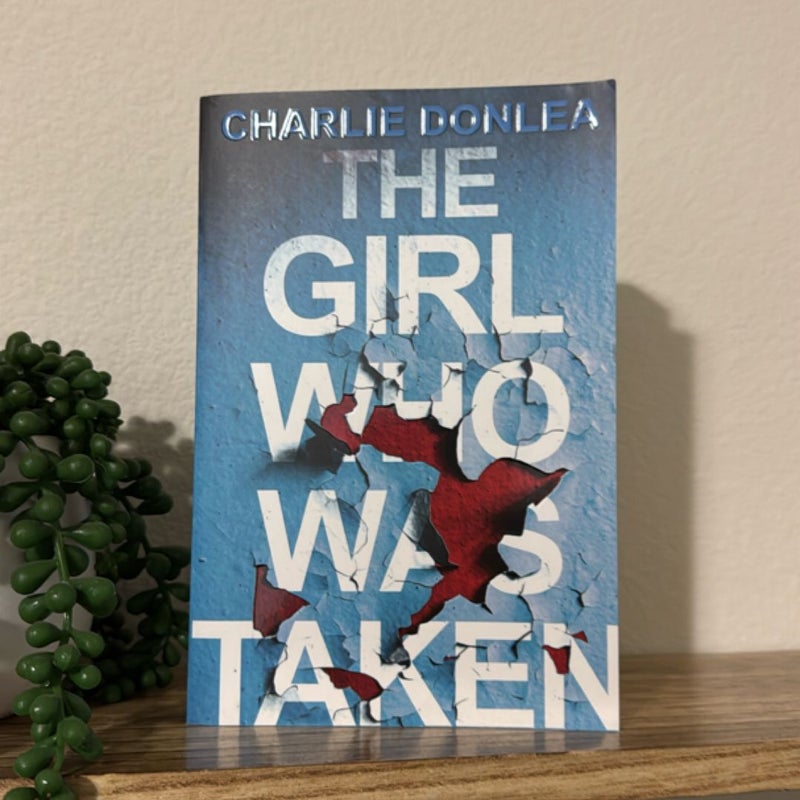 The Girl Who Was Taken