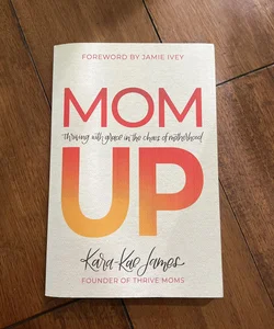 Mom Up