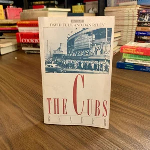 The Cubs Reader