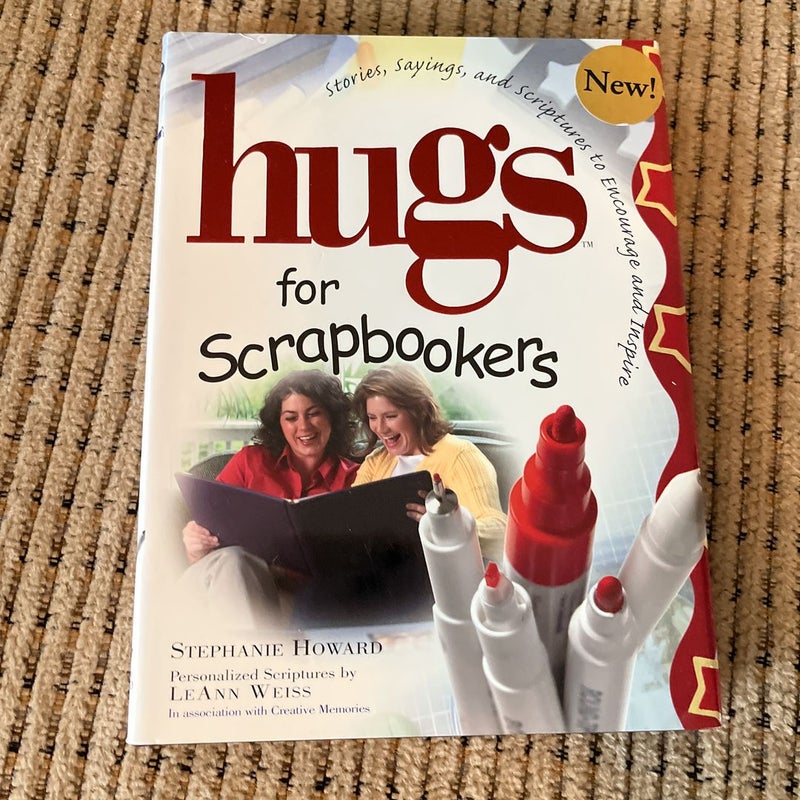 Hugs for Scrapbookers