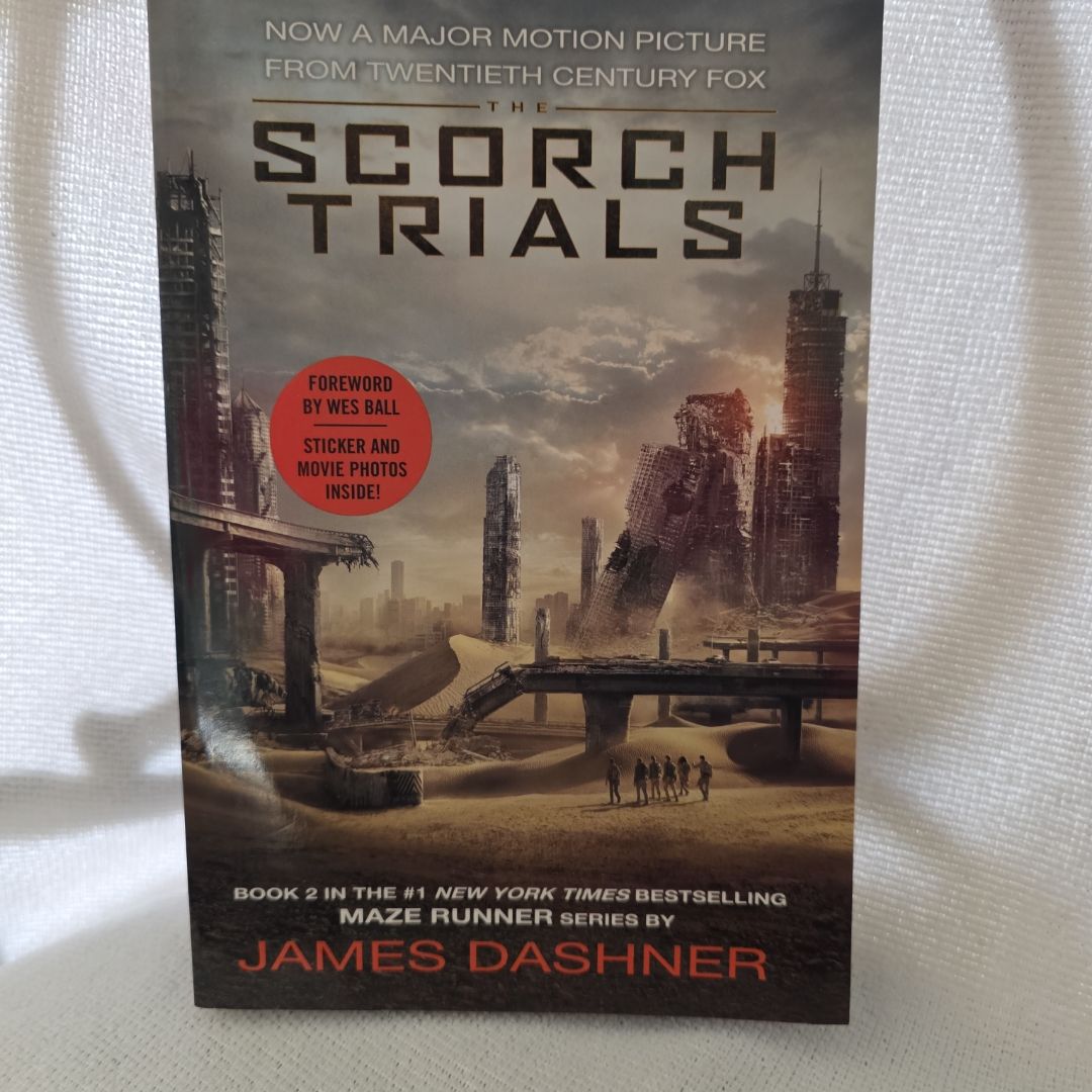 The Scorch Trials Movie Tie-In Edition (Maze Runner, Book Two)