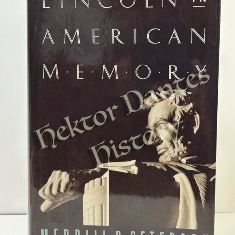 Lincoln in American Memory