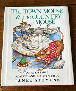 The Town Mouse and the Country Mouse