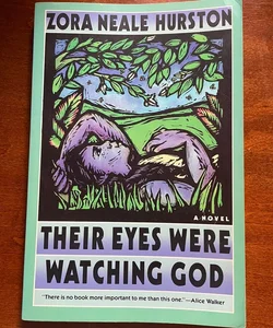 Their eyes were watching god