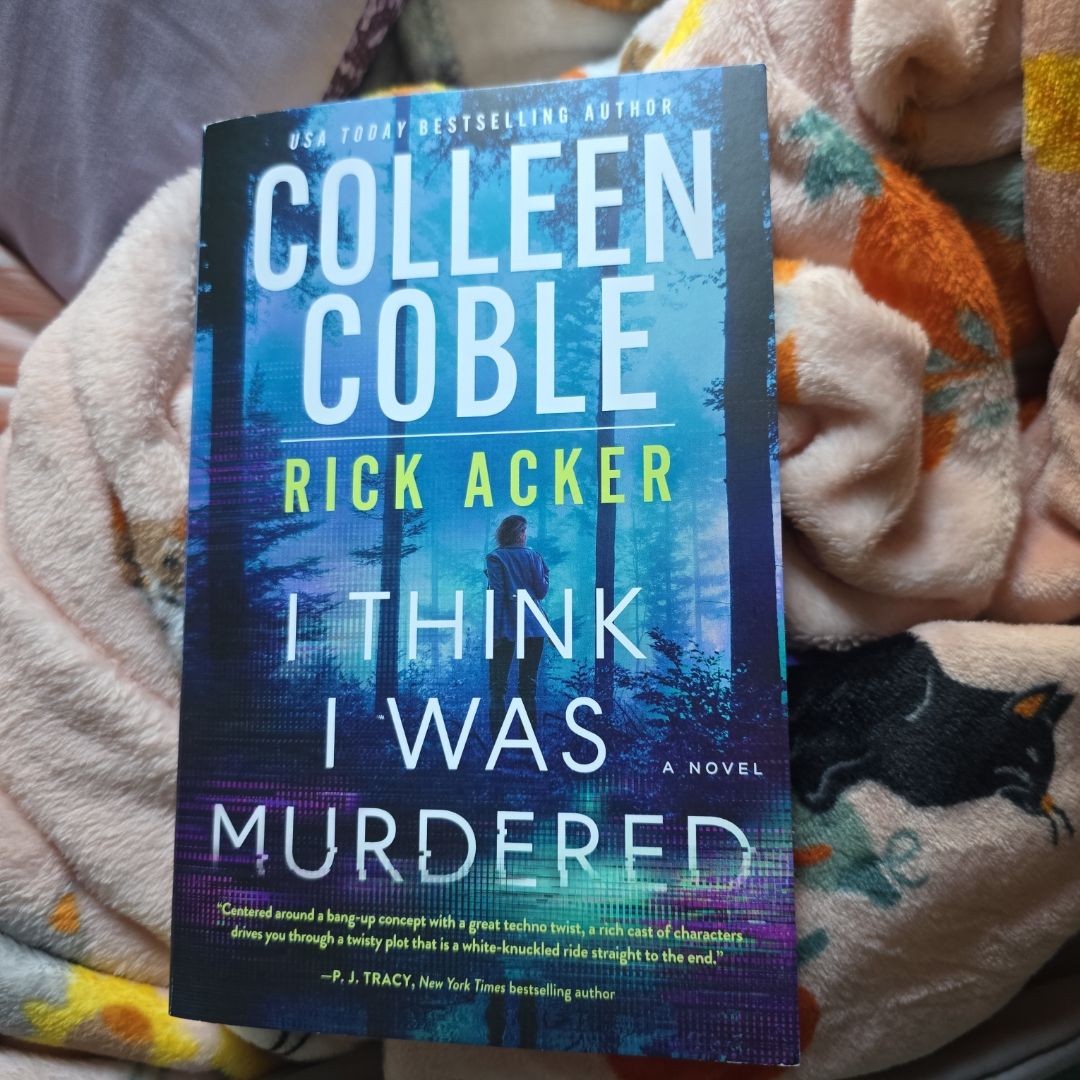 I Think I Was Murdered