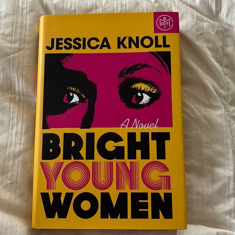 Bright Young Women by Jessica Knoll, Hardcover