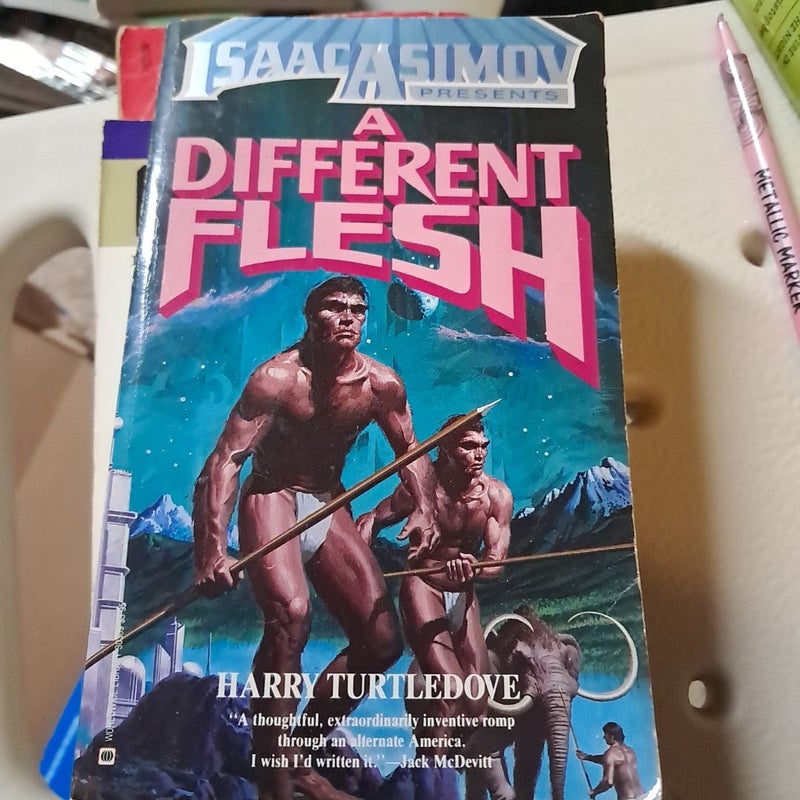 A Different Flesh