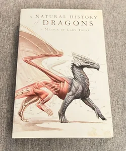 A Natural History of Dragons