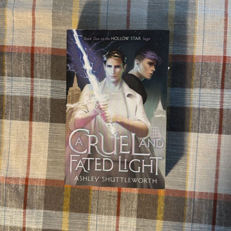 A Cruel and Fated Light