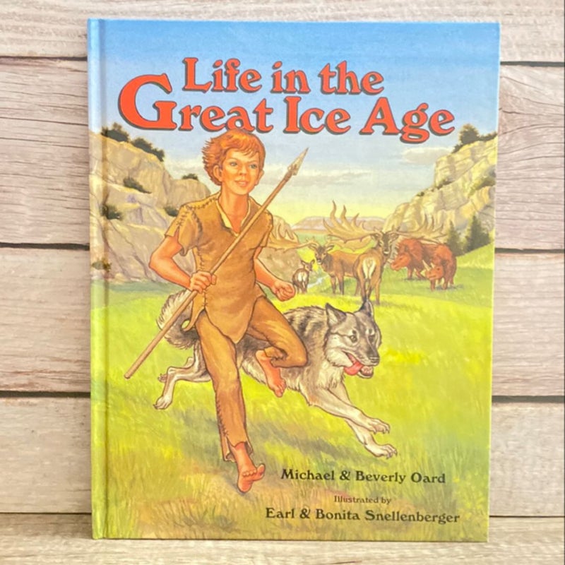 Life in the Great Ice Age