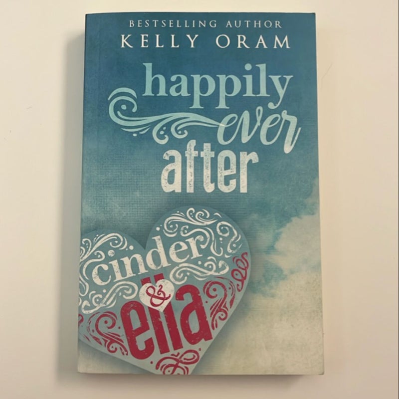 Happily Ever after (Cinder and Ella #2)