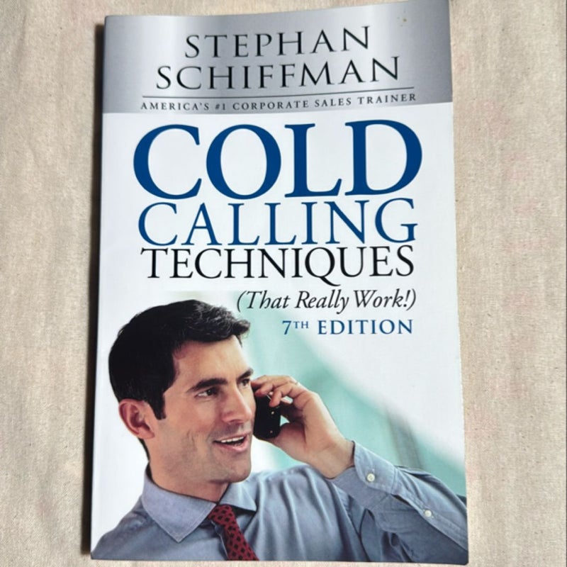 Cold Calling Techniques (That Really Work!)