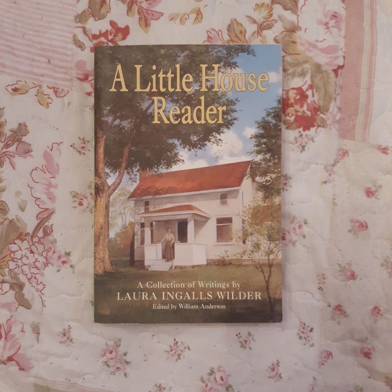 A Little House Reader