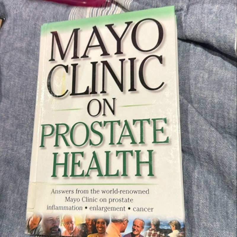 Mayo Clinic on Prostrate Health