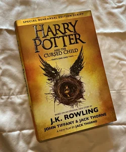 Harry Potter and the Cursed Child (Special Rehearsal Edition Script)