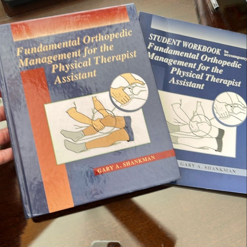 Fundamental Orthopedic Management for the Physical Therapist Assistant