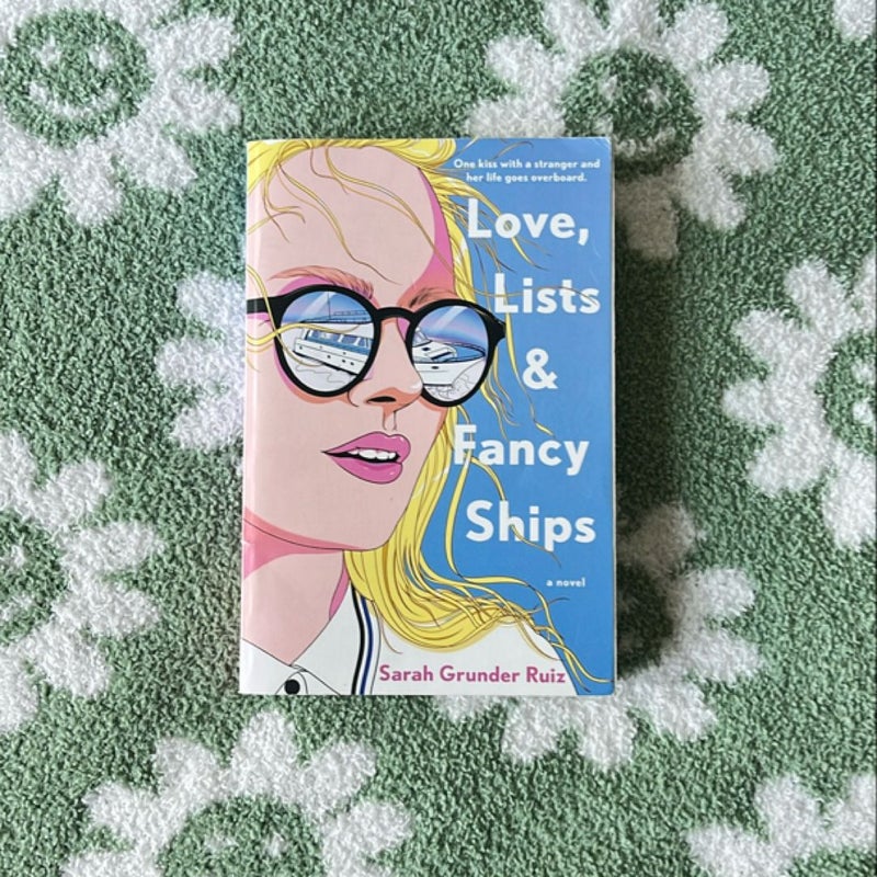 Love, Lists, and Fancy Ships