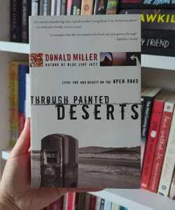 Through Painted Deserts