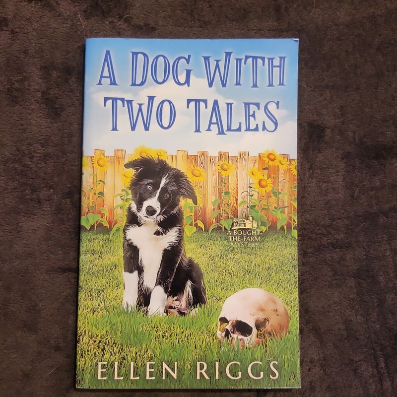 A Dog With Two Tales