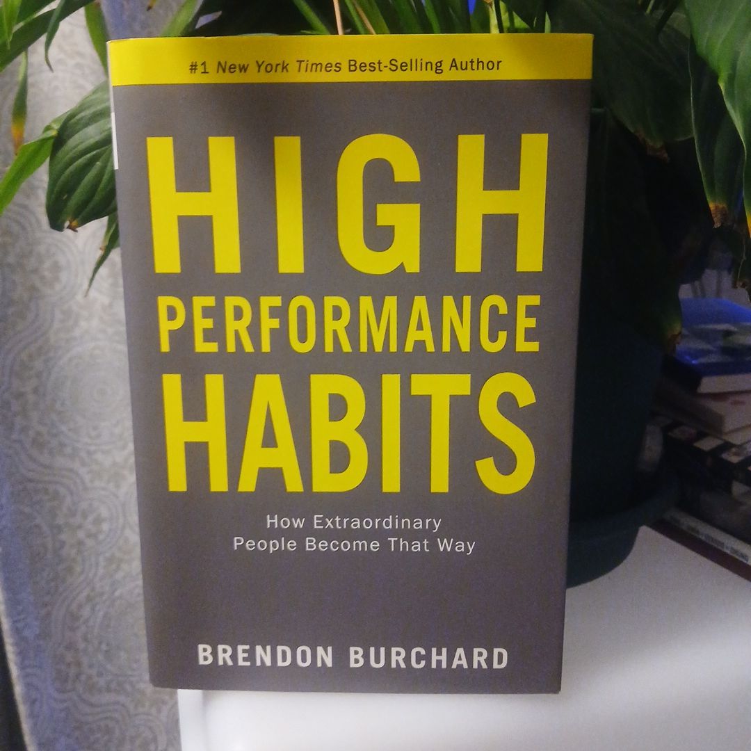 High Performance Habits