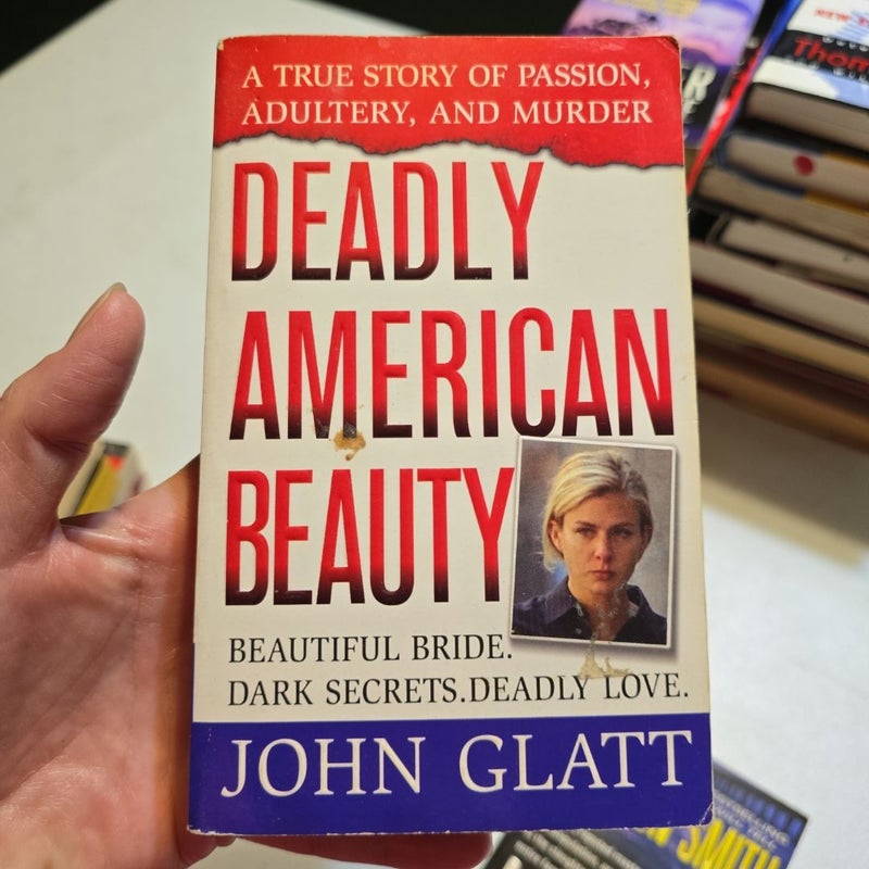 Deadly American Beauty