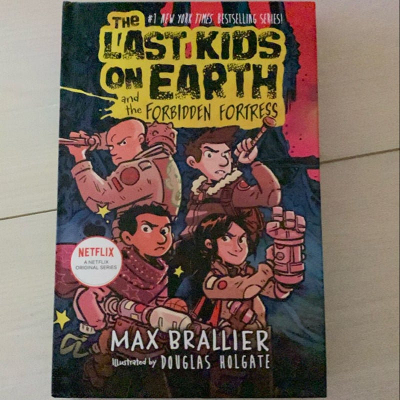 The Last Kids on Earth and the Forbidden Fortress