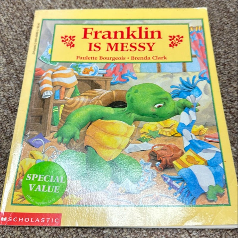 Franklin Is Messy