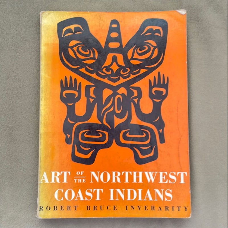 Art of the Northwest Coast Indians