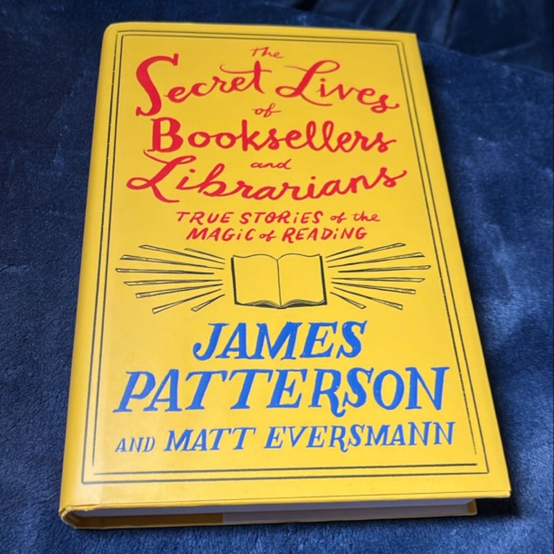 The Secret Lives of Booksellers and Librarians