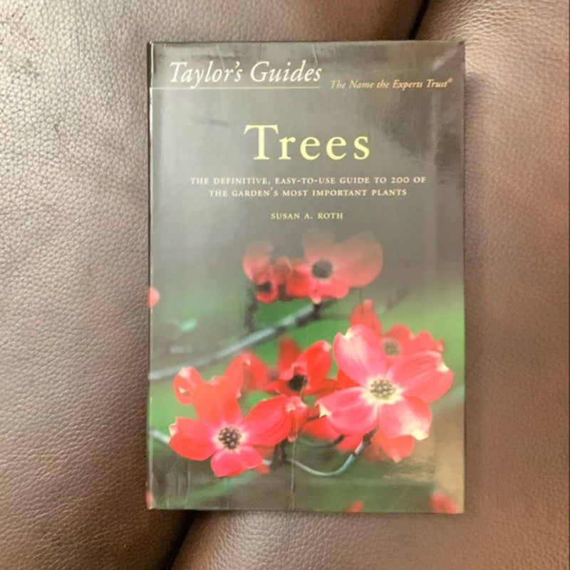 Taylor's Guide to Trees