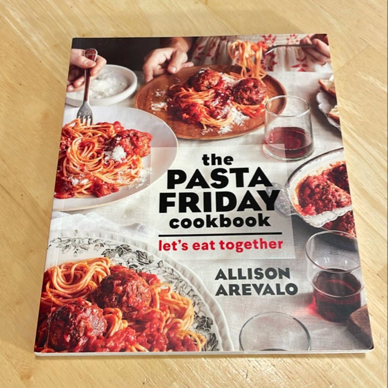 The Pasta Friday Cookbook