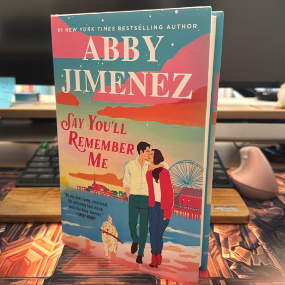 Say You'll Remember Me