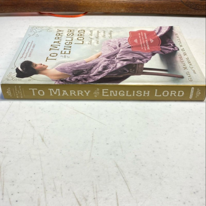 To Marry an English Lord