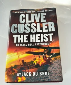 Clive Cussler the Heist