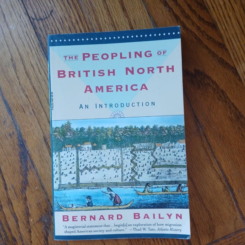 The Peopling of British North America