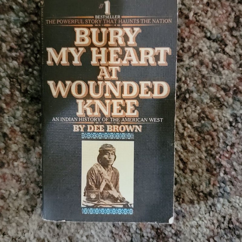 Bury my heart at wounded knee