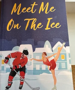 Meet Me on the Ice