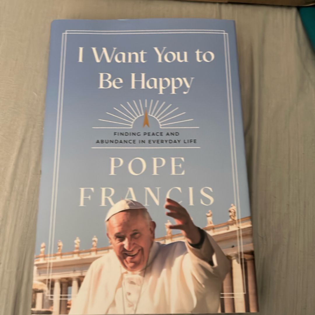 I Want You to Be Happy