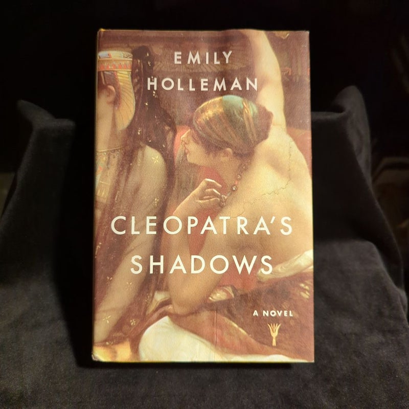 Cleopatra's Shadows