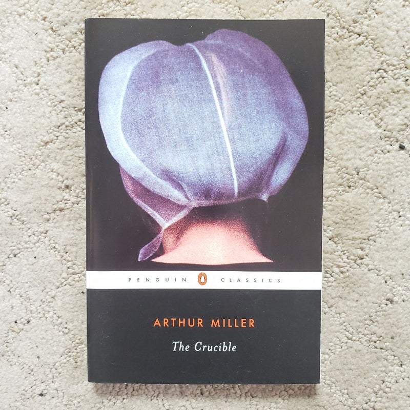The Crucible (Penguin Classics Edition, 2003)