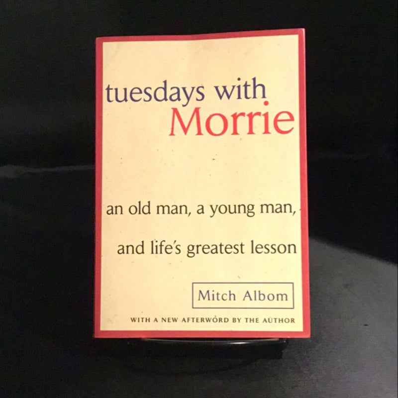 Tuesdays with Morrie